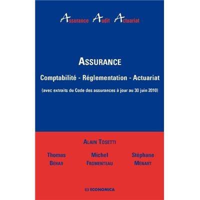 Assurance, Comptabilité, réglementation, actuariat