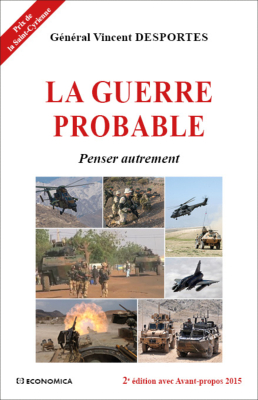 La guerre probable, 2e éd - Avant propos 2015