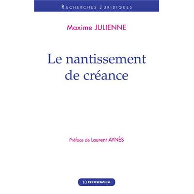 Le nantissement de créance