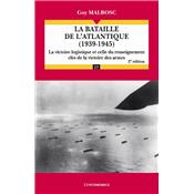 La bataille de l'Atlantique (1939-1945), 2e éd.