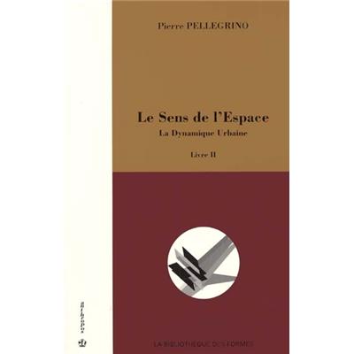 Sens de l'espace, Vol 2