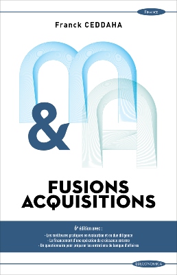 Fusions & Acquisitions , 6e éd.