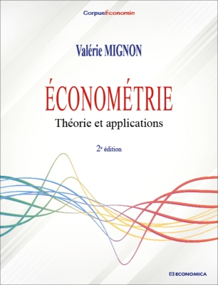 Économétrie - Théorie et applications - 2e éd.