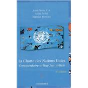 La Charte des Nations Unies, 3e éd.