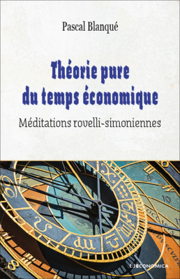 Théorie pure du temps économique - Méditations rovelli-simoniennes