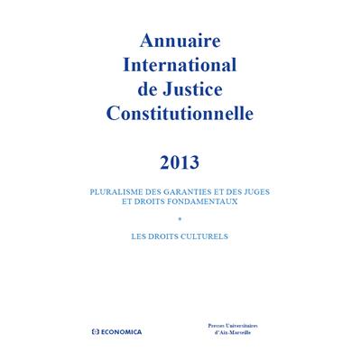 Annuaire international de justice constitutionnelle, volume XXIX