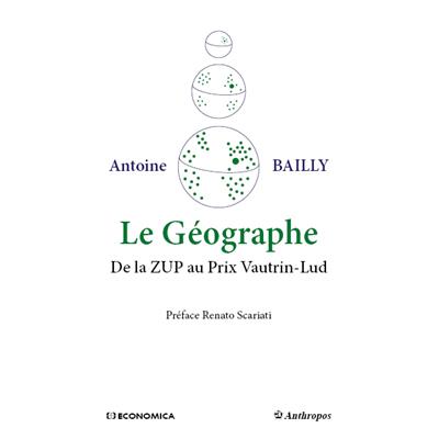 Le Géographe - De la ZUP au prix Vautrin-Lud
