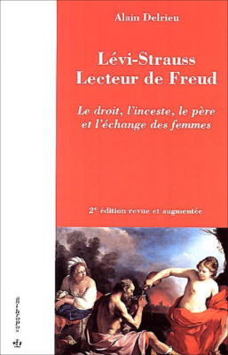 Levi-Strauss lecteur de Freud