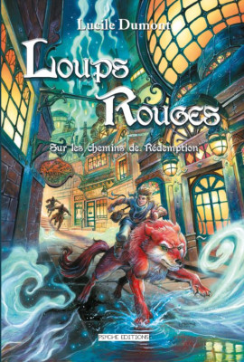 Loups rouges - Sur les chemins de la rédemption