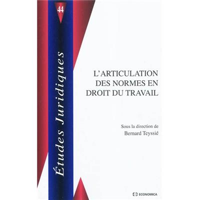 L'articulation des normes en droit du travail