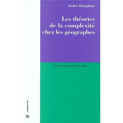 Les théories de la complexité chez les géographes