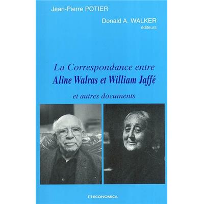 La correspondance entre Aline Walras et William Jaffé