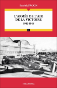 L'armée de l'air de la victoire : 1942-1945