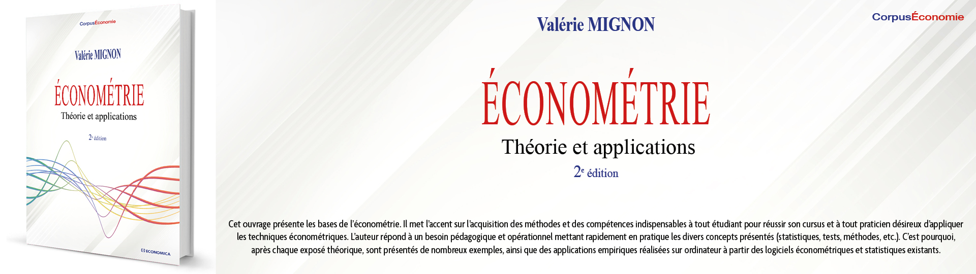 Économétrie - Théorie et applications, 2e ed. - Mignon Valérie - 9782717872361