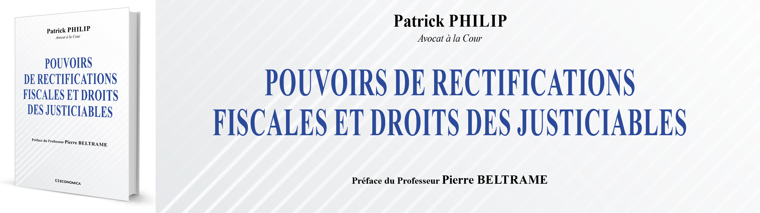 Pouvoirs de rectifications fiscales et droits des justiciables - Philip P. - 9782717872804