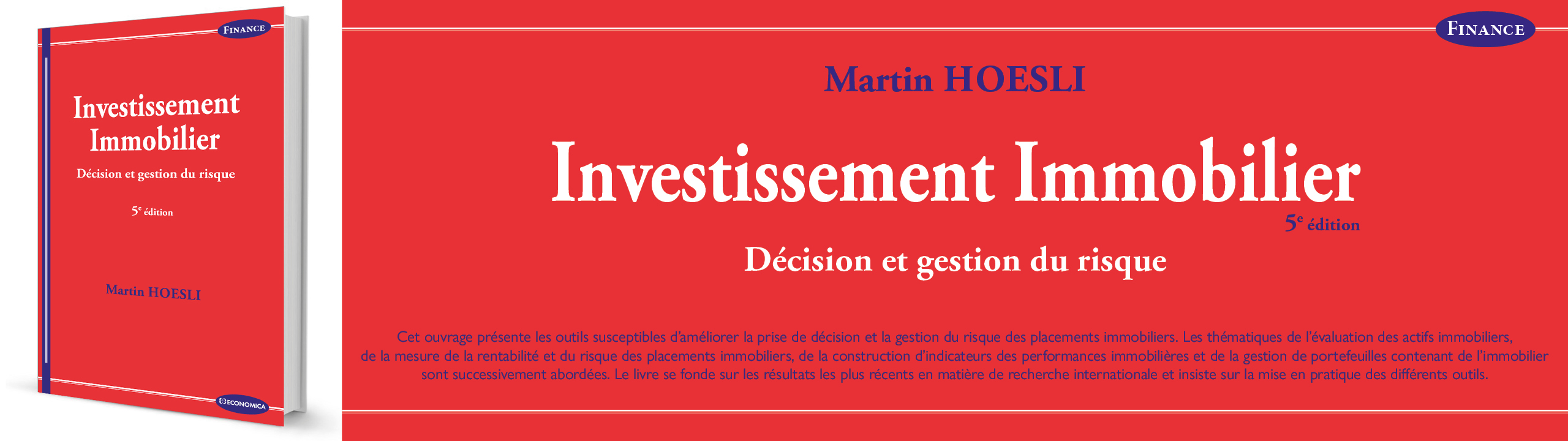 Investissement immobilier - Dcision et gestion du risque - 5e dition - Martin Hoesli - 9782717873405