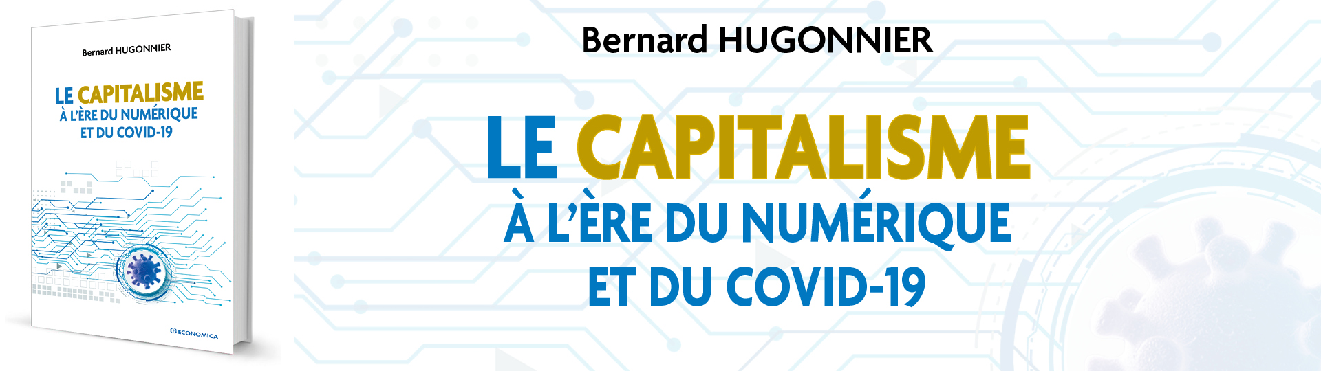 Le capitalisme à l'ère du numerique et du covid 19 - Hugonnier B.