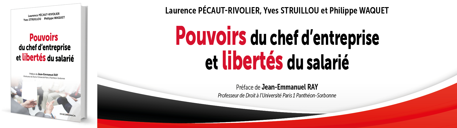 Pouvoirs du chef d'entreprise et libert�s du salari� - 72392